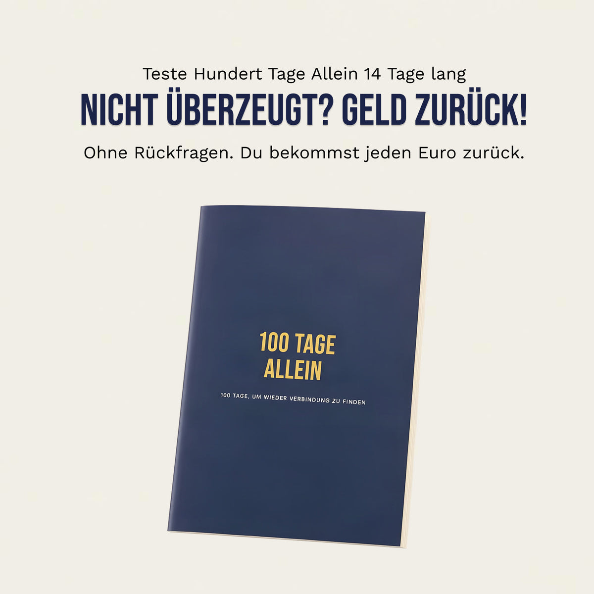 100 Tage Allein